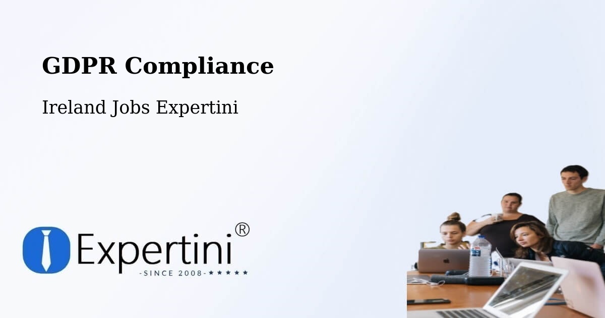 EU GDPR Compliance Statement – Raphoe - Ireland Jobs Expertini